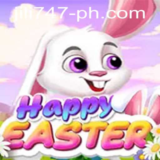 Discover HappyEaster: An Thrilling Adventure in the World of Jili 747