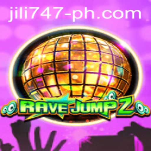 RaveJump2: The Exciting New Gaming Sensation with Jili 747 Theme